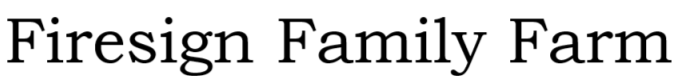 Firesign Family Farm